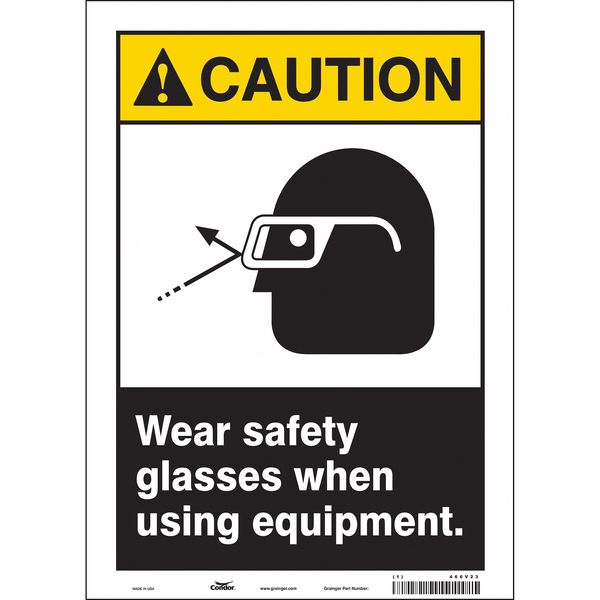 Safety Sign, 14 in Height, 10 in Width, Vinyl, Vertical Rectangle, English, 466V23