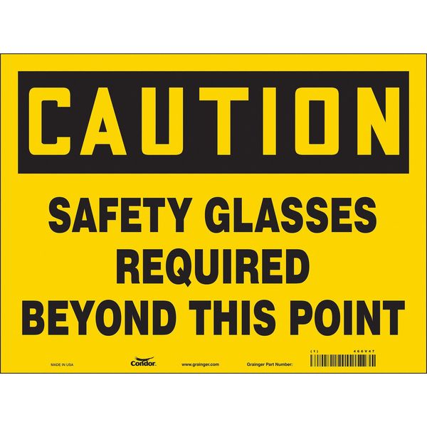 Safety Sign, 18 in Height, 24 in Width, Vinyl, Horizontal Rectangle, English