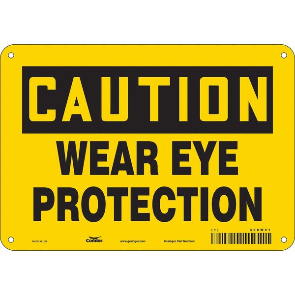 Safety Sign, 7 in Height, 10 in Width, Polyethylene, Vertical Rectangle, English, 466W51