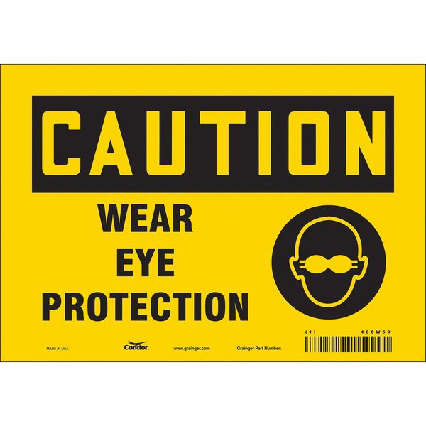 Safety Sign, 7 in Height, 10 in Width, Vinyl, Vertical Rectangle, English, 466W59