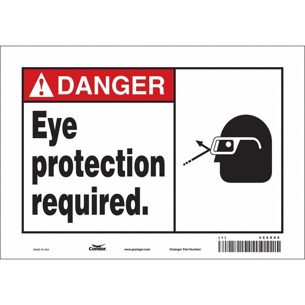 Safety Sign, 7 in Height, 10 in Width, Vinyl, Vertical Rectangle, English, 466X86