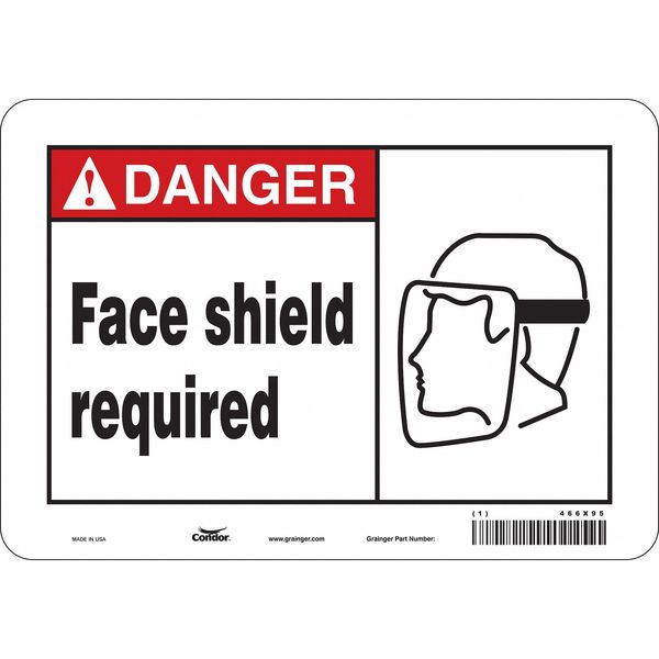 Safety Sign, 7 in Height, 10 in Width, Vinyl, Vertical Rectangle, English, 466X95