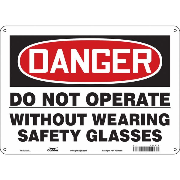 Safety Sign, 10 in Height, 14 in Width, Polyethylene, Horizontal Rectangle, English, 466X70