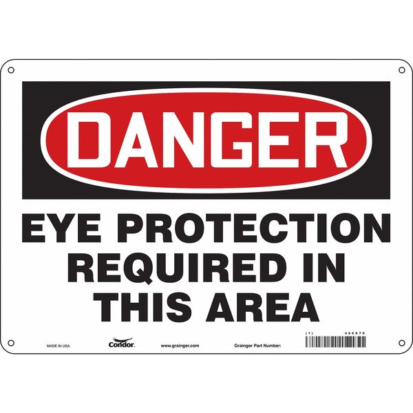 Safety Sign, 10 in Height, 14 in Width, Polyethylene, Horizontal Rectangle, English, 466X76