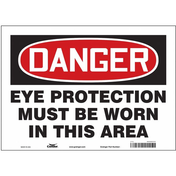 Safety Sign, 10 in Height, 14 in Width, Vinyl, Horizontal Rectangle, English, 466X35