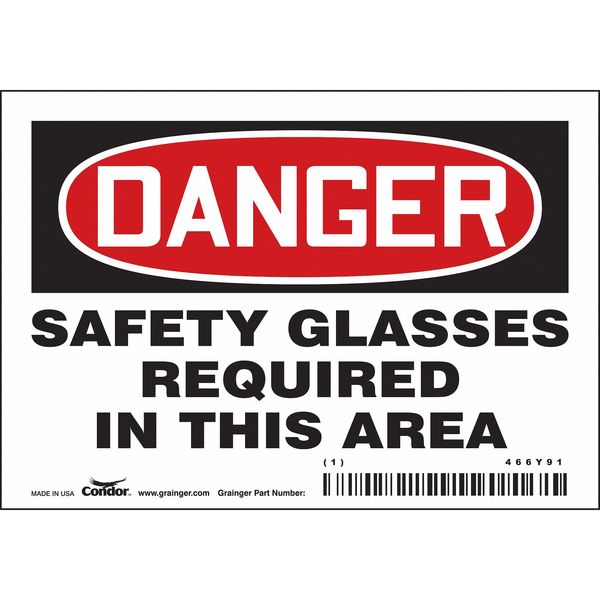 Safety Sign, 3 1/2 in Height, 5 in Width, Vinyl, Horizontal Rectangle, English, 466Y91