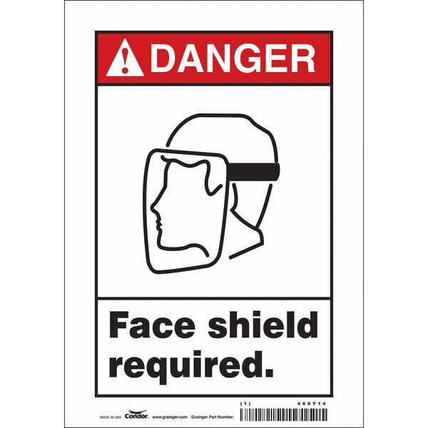 Safety Sign, 10 in Height, 7 in Width, Vinyl, Horizontal Rectangle, English, 466Y14