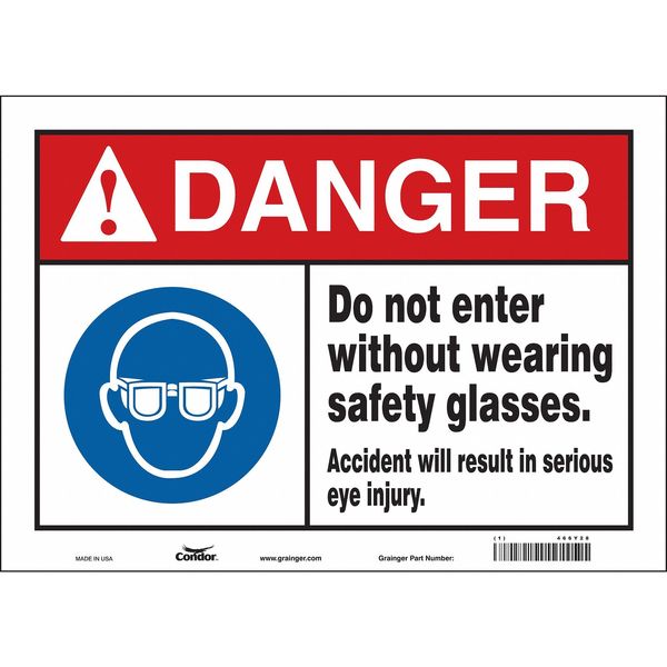 Safety Sign, 10 in Height, 14 in Width, Vinyl, Horizontal Rectangle, English, 466Y28
