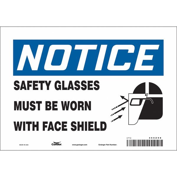 Safety Sign, 7 in Height, 10 in Width, Vinyl, Vertical Rectangle, English, 466Z98