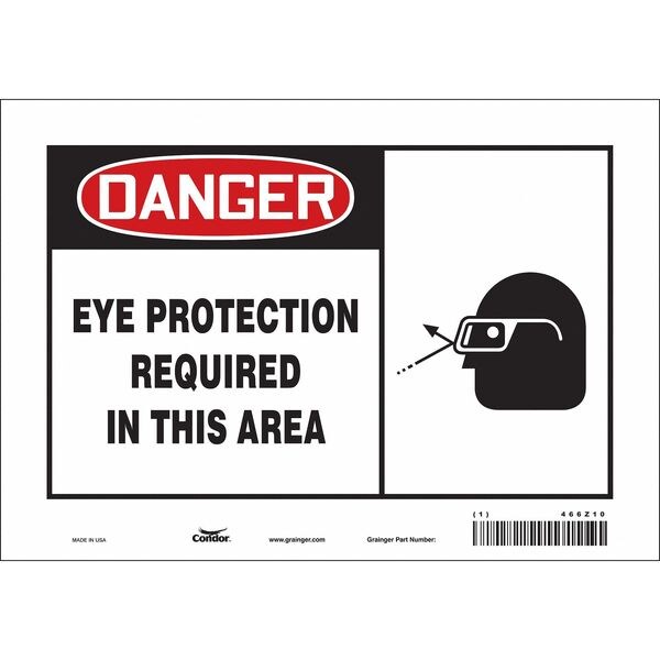 Safety Sign, 7 in Height, 10 in Width, Vinyl, Vertical Rectangle, English, 466Z10