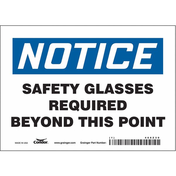 Safety Sign, 5 in Height, 7 in Width, Vinyl, Horizontal Rectangle, English, 466Z30