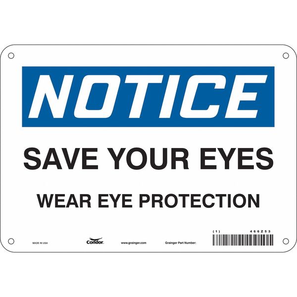 Safety Sign, 7 in Height, 10 in Width, Polyethylene, Vertical Rectangle, English, 466Z53