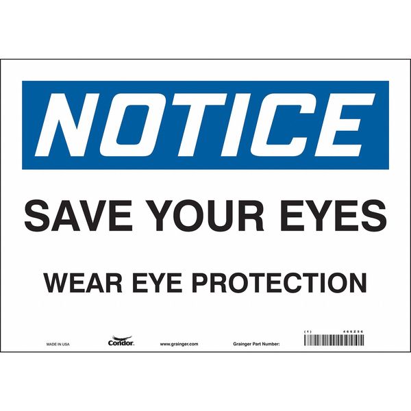 Safety Sign, 10 in Height, 14 in Width, Vinyl, Horizontal Rectangle, English, 466Z56
