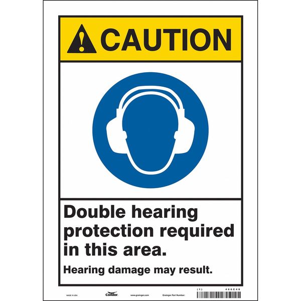 Safety Sign, 14 in Height, 10 in Width, Vinyl, Vertical Rectangle, English, 466C48