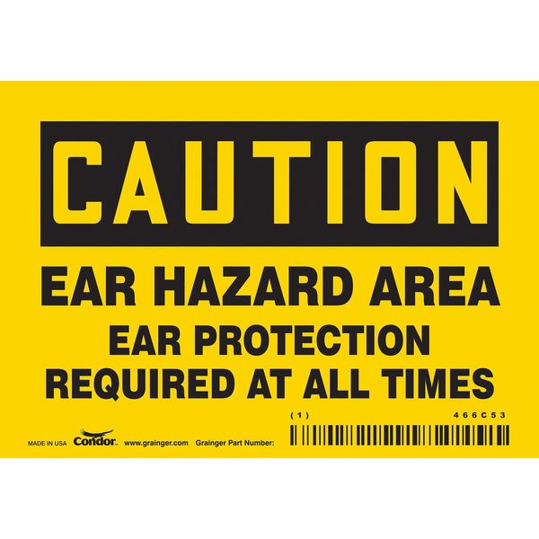 Safety Sign, 3 1/2 in Height, 5 in Width, Vinyl, Horizontal Rectangle, English, 466C53