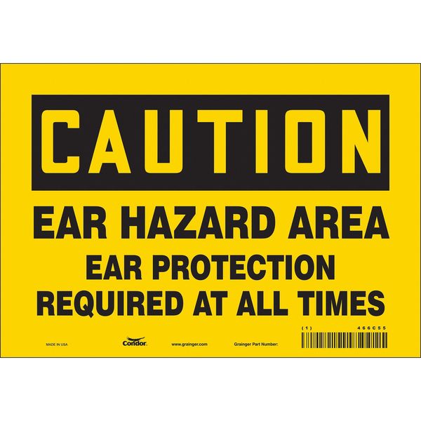 Safety Sign, 7 in Height, 10 in Width, Vinyl, Vertical Rectangle, English, 466C55