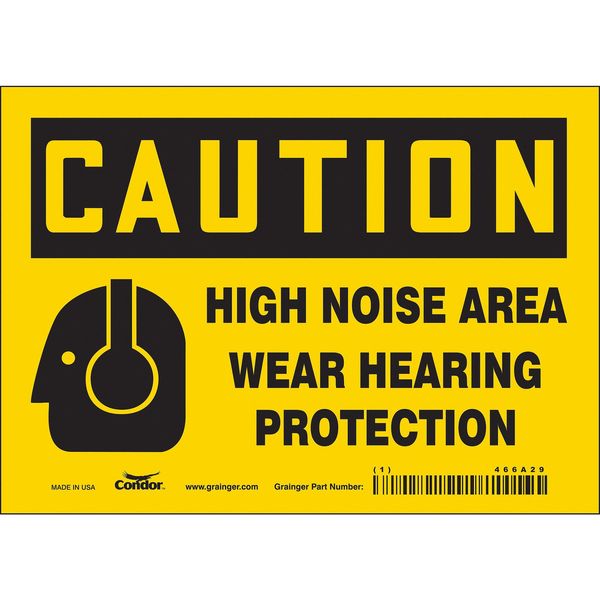 Safety Sign, 5 in Height, 7 in Width, Vinyl, Horizontal Rectangle, English, 466A29