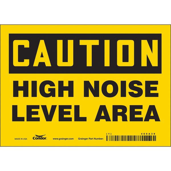 Safety Sign, 5 in Height, 7 in Width, Vinyl, Horizontal Rectangle, English, 466A38