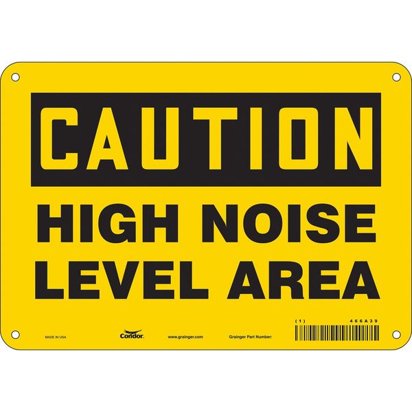 Safety Sign, 7 in Height, 10 in Width, Vinyl, Vertical Rectangle, English, 466A39