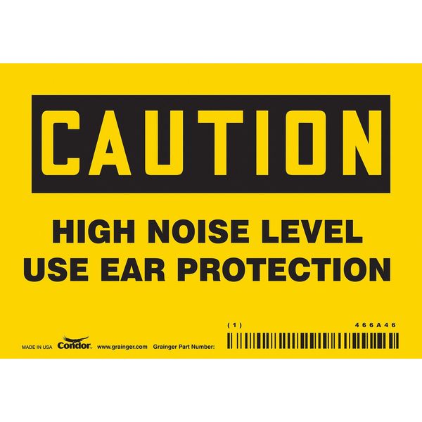 Safety Sign, 3 1/2 in Height, 5 in Width, Vinyl, Horizontal Rectangle, English, 466A46