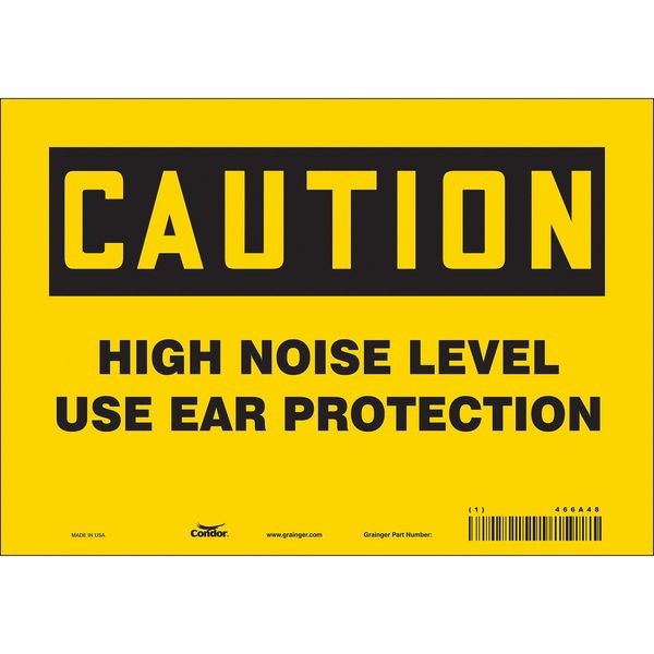 Safety Sign, 7 in Height, 10 in Width, Vinyl, Vertical Rectangle, English, 466A48