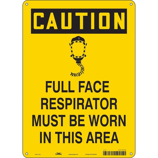 Safety Sign, 14 in Height, 10 in Width, Vinyl, Vertical Rectangle, English, 467X82