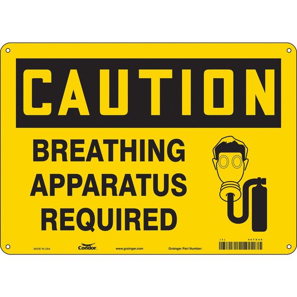 Safety Sign, 10 in Height, 14 in Width, Vinyl, Horizontal Rectangle, English, 467X46