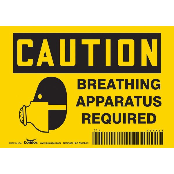 Safety Sign, 3 1/2 in Height, 5 in Width, Vinyl, Horizontal Rectangle, English, 467X51