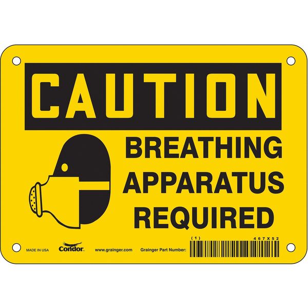 Safety Sign, 5 in Height, 7 in Width, Vinyl, Horizontal Rectangle, English, 467X52