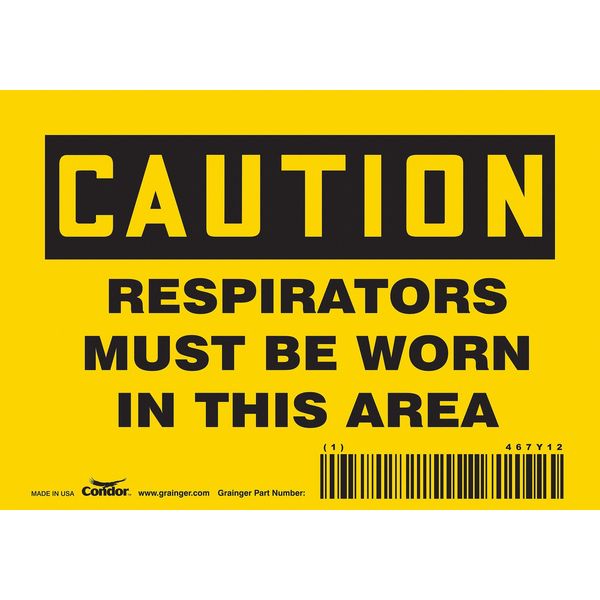 Safety Sign, 3 1/2 in Height, 5 in Width, Vinyl, Horizontal Rectangle, English, 467Y12