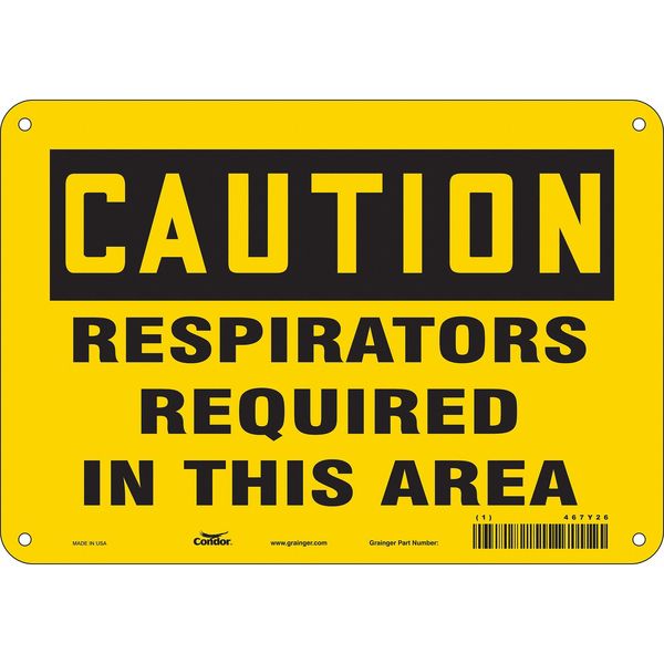 Safety Sign, 7 in Height, 10 in Width, Polyethylene, Vertical Rectangle, English, 467Y26