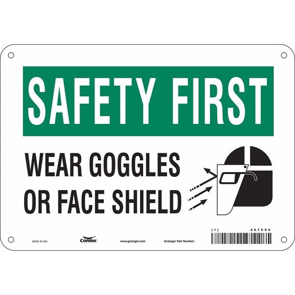 Safety Sign, 7 in Height, 10 in Width, Polyethylene, Vertical Rectangle, English, 467C06
