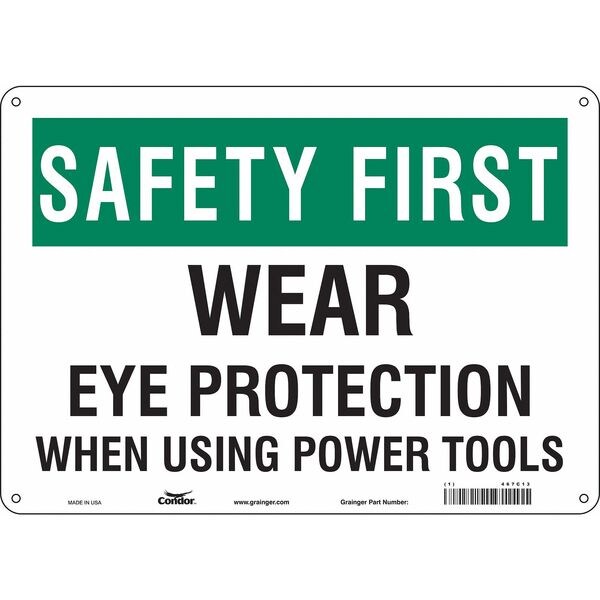 Safety Sign, 10 in Height, 14 in Width, Polyethylene, Horizontal Rectangle, English, 467C13