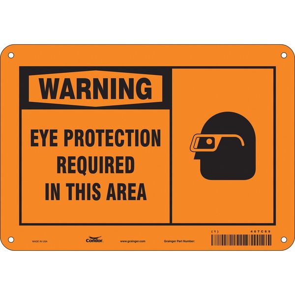 Safety Sign, 7 in Height, 10 in Width, Polyethylene, Vertical Rectangle, English, 467C69