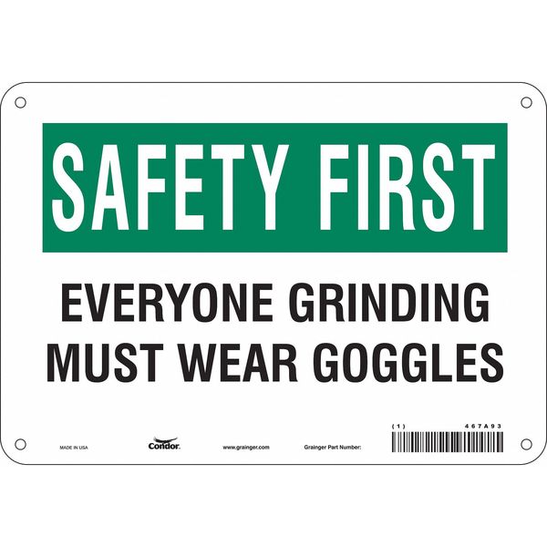 Safety Sign, 7 in Height, 10 in Width, Polyethylene, Vertical Rectangle, English, 467A93