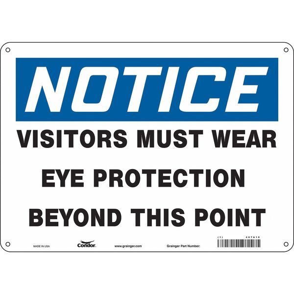 Safety Sign, 10 in Height, 14 in Width, Polyethylene, Horizontal Rectangle, English, 467A10