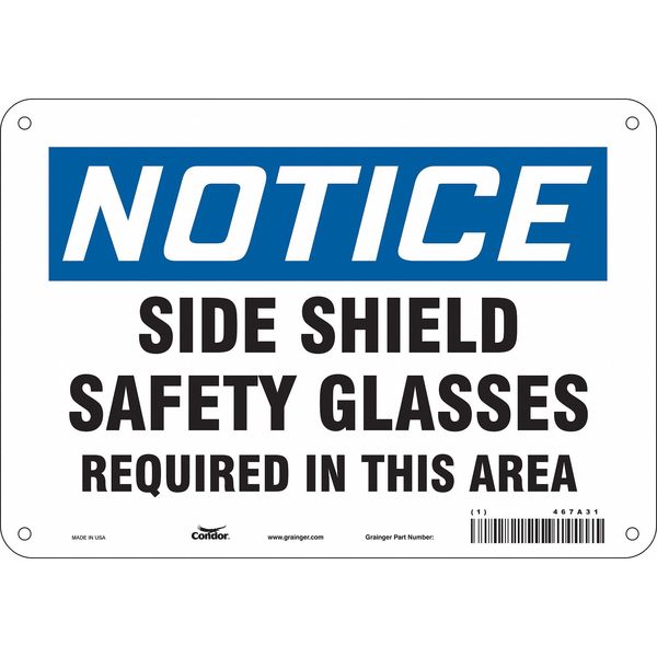 Safety Sign, 7 in Height, 10 in Width, Polyethylene, Vertical Rectangle, English, 467A31
