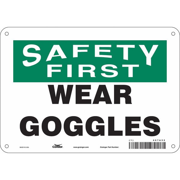Safety Sign, 7 in Height, 10 in Width, Polyethylene, Vertical Rectangle, English, 467A52