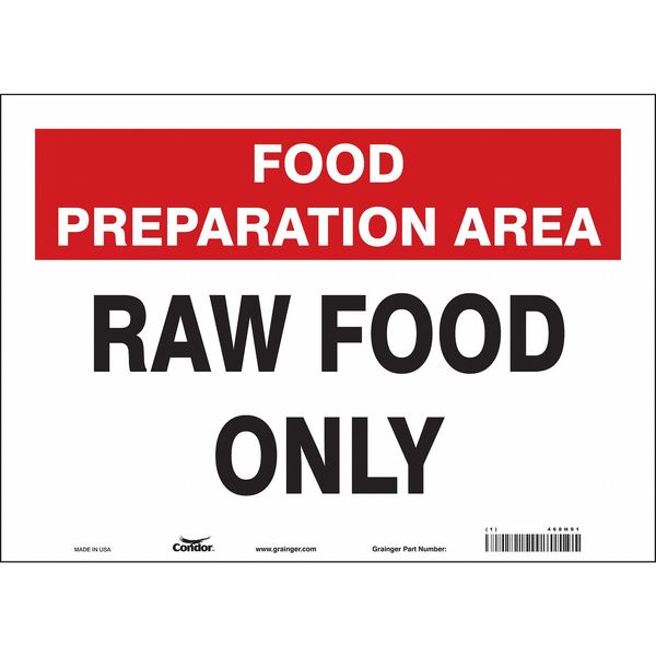 Safety Sign, 10 in Height, 14 in Width, Vinyl, Horizontal Rectangle, English, 468H91