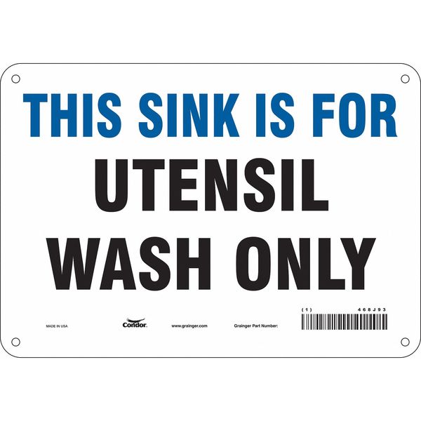 Safety Sign, 7 in Height, 10 in Width, Polyethylene, Vertical Rectangle, English, 468J93