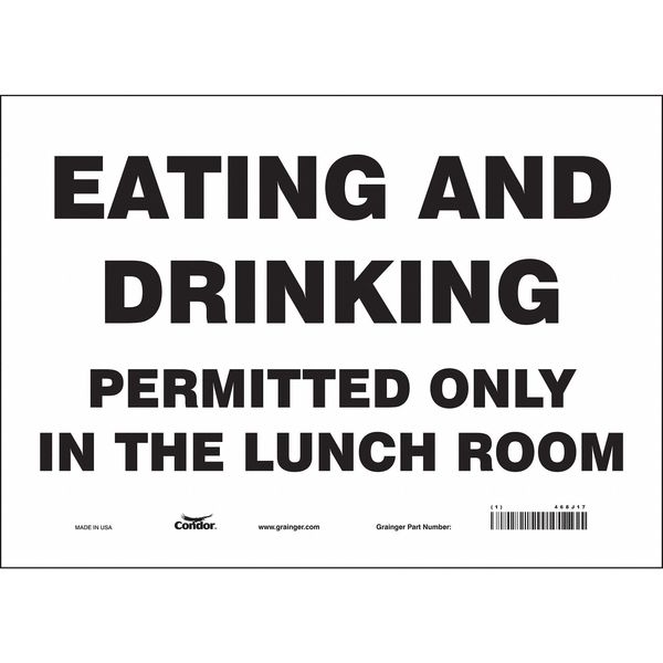 Safety Sign, 10 in Height, 14 in Width, Vinyl, Horizontal Rectangle, English, 468J17