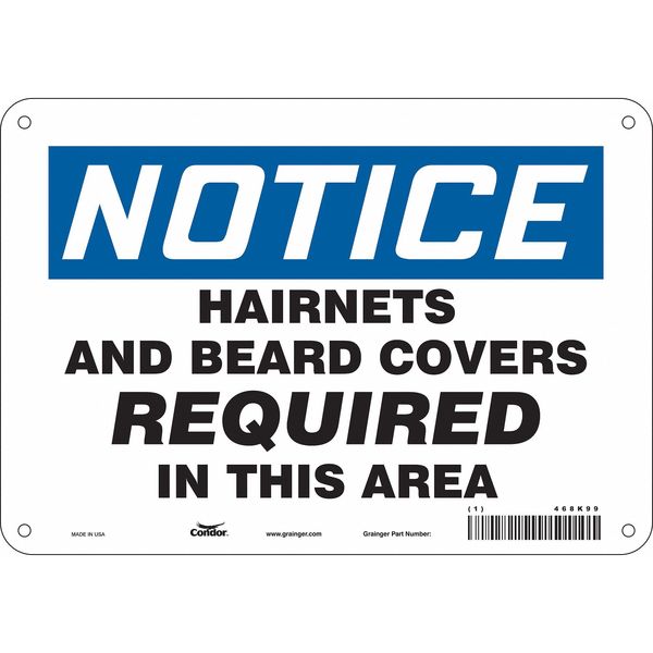 Safety Sign, 7 in Height, 10 in Width, Polyethylene, Vertical Rectangle, English, 468K99
