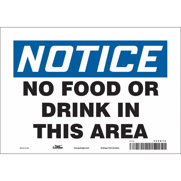 Safety Sign, 7 in Height, 10 in Width, Vinyl, Vertical Rectangle, English, 468K70