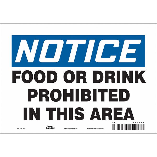 Safety Sign, 7 in Height, 10 in Width, Vinyl, Vertical Rectangle, English, 468K76