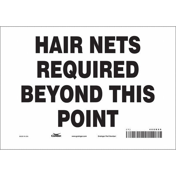 Safety Sign, 7 in Height, 10 in Width, Vinyl, Vertical Rectangle, English, 468K08