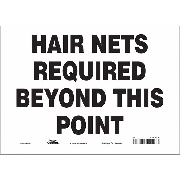 Safety Sign, 10 in Height, 14 in Width, Vinyl, Horizontal Rectangle, English, 468K09