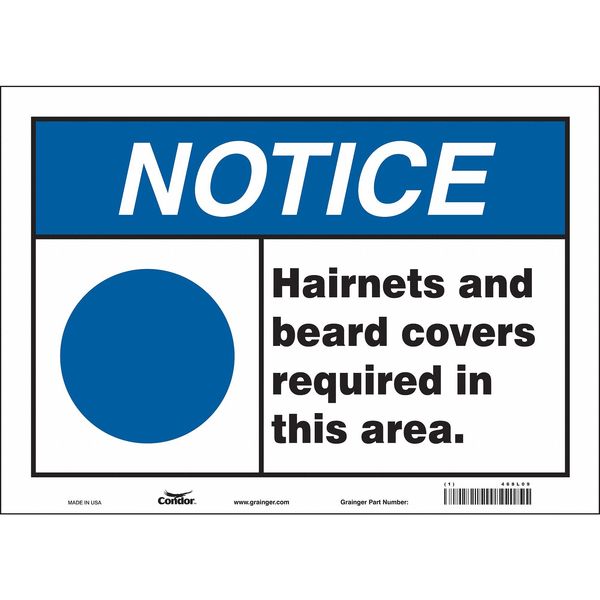 Safety Sign, 10 in Height, 14 in Width, Vinyl, Horizontal Rectangle, English, 468L09
