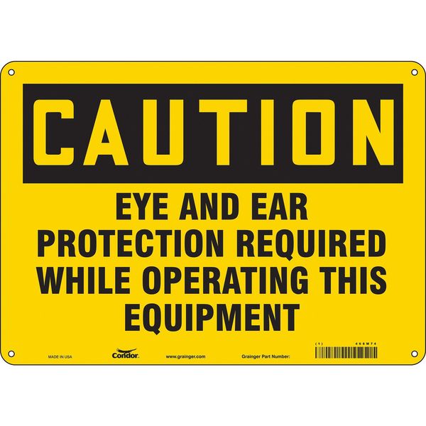 Safety Sign, 10 in Height, 14 in Width, Polyethylene, Horizontal Rectangle, English, 468M74