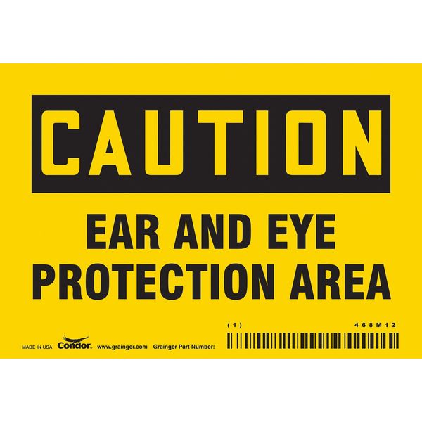 Safety Sign, 3 1/2 in Height, 5 in Width, Vinyl, Horizontal Rectangle, English, 468M12