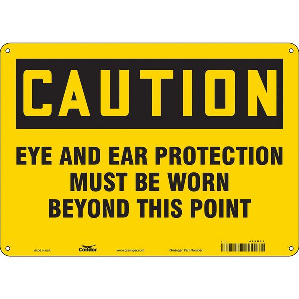 Safety Sign, 10 in Height, 14 in Width, Polyethylene, Horizontal Rectangle, English, 468M26